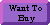 Looking to Buy